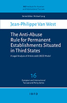 The Anti-Abuse Rule for Permanent Establishments Situated in Third States Thumbnail book The Anti-Abuse Rule for Permanent Establishments Situated in Third States