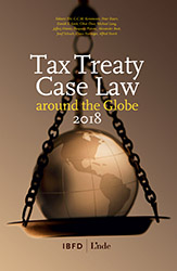 Tax Treaty Case Law around the Globe 2018 Thumbnail book Tax Treaty Case Law around the Globe 2018