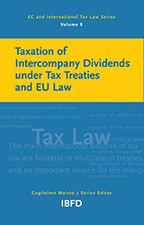 Taxation of Intercompany Dividends under Tax Treaties and EU Law Thumbnail book Taxation of Intercompany Dividends under Tax Treaties and EU Law
