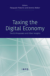 Taxing the Digital Economy: the EU Proposals and Other Insights Thumbnail book Taxing the Digital Economy: the EU Proposals and Other Insights
