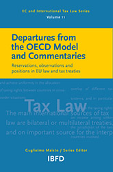 Departures from the OECD Model and Commentaries