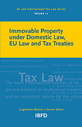 Immovable Property under Domestic Law, EU Law and Tax Treaties