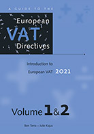 A Guide to the European VAT Directives - 2021 Thumbnail book A Guide to the European VAT Directives - 2021