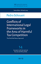 Conflicts of International Legal Frameworks in the area of Harmful Tax Competition Thumbnail book Conflicts of International Legal Frameworks in the area of Harmful Tax Competition