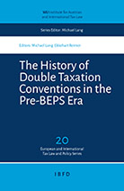 The History of Double Taxation Conventions in the Pre-BEPS Era Thumbnail book The History of Double Taxation Conventions in the Pre-BEPS Era