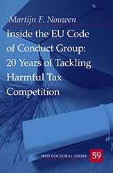 Inside the EU Code of Conduct Group: 20 Years of Tackling Harmful Tax Competition Thumbnail book Inside the EU Code of Conduct Group: 20 Years of Tackling Harmful Tax Competition