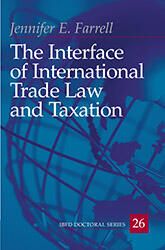 The Interface of International Trade Law and Taxation