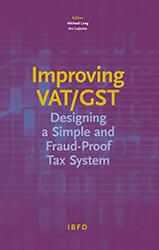 Improving VAT and GST: Designing a simple and fraud-proof tax system