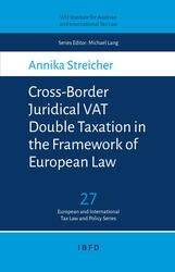 Cross-Border Juridical VAT Double Taxation in the Framework