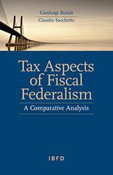 Tax Aspects of Fiscal Federalism