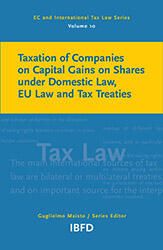 Taxation of Companies on Capital Gains on Shares under Domestic Law, EU Law and Tax Treaties