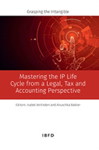 Mastering the IP Life Cycle from a Legal, Tax and Accounting ...