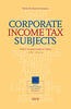 Corporate Income Tax Subjects
