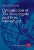Optimization of Tax Sovereignty and Free Movement