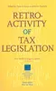 Retroactivity of Tax Legislation