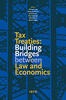 Tax Treaties: Building Bridges between Law and Economics