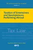 Taxation of Entertainers and Sportspersons Performing Abroad
