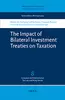 The Impact of Bilateral Investment Treaties on Taxation