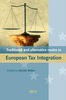 traditional and alternative views to european tax integration