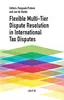 Flexible Multi-Tier Dispute Resolution in International Tax Disputes