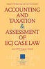 Accounting and Taxation & Assessment of ECJ Case Law 