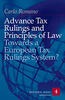 Advance Tax Rulings and Principles of Law