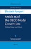 Article 16 of the OECD Model Convention: History, Scope and Future 
