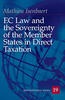 EC Law and the Sovereignty of the Member States in Direct Taxation