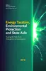 Energy Taxation, Environmental Protection and State Aids