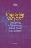 Improving VAT and GST: Designing a simple and fraud-proof tax system