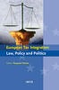European Tax Integration: Law, Policy and Politics