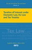Taxation of Interest Under Domestic Law: EU Law and Tax Treaties