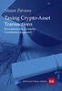 Taxing Crypto-asset Transactions: Foundations for a Globally Coordinated Approach